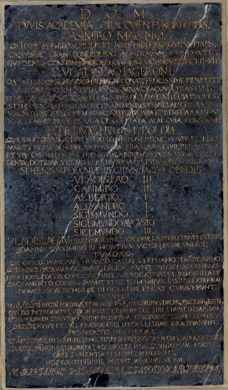 Zdjęcie nr 28 (29)
                                	                             4. Tablica upamiętniająca fundatorów i dobrodziejów Akademii Krakowskiej (Ara Gratiarum) Marcina Radymińskiego, czarny marmur, złocenia, 1662 r.
                            